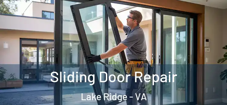 Sliding Door Repair Lake Ridge - VA